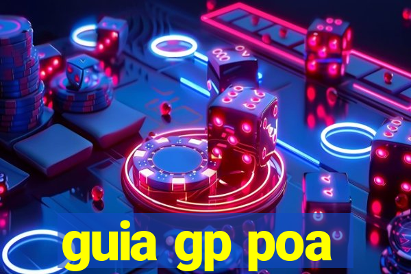 guia gp poa
